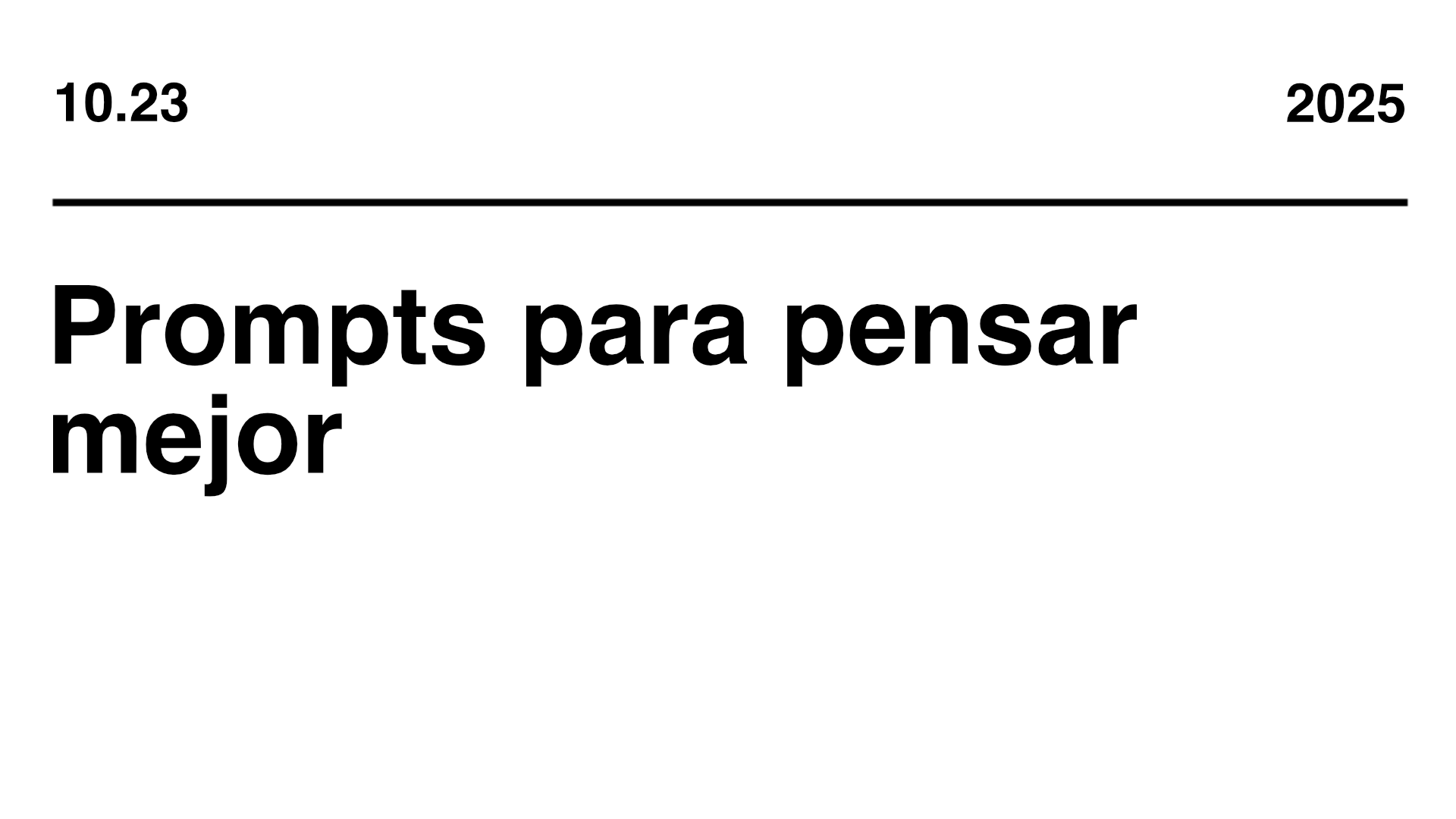 Prompts para pensar mejor