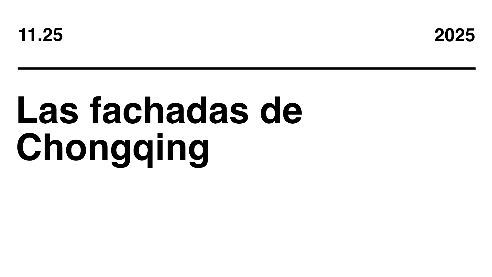 Las fachadas de Chongqing